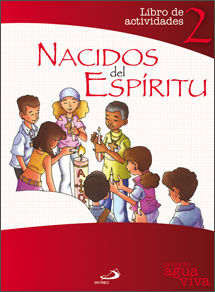 NACIDOS DEL ESPÍRITU. LIBRO DE ACTIVIDADES 2