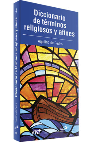 DICCIONARIO DE TÉRMINOS RELIGIOSOS Y AFINES