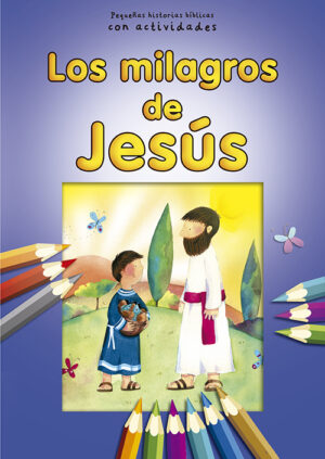 LOS MILAGROS DE JESÚS