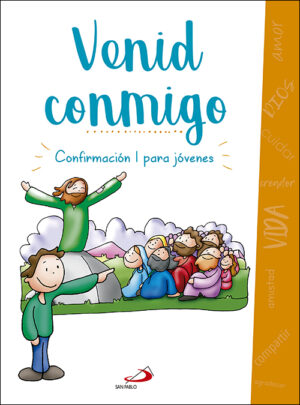 VENID CONMIGO CONFIRMACION I