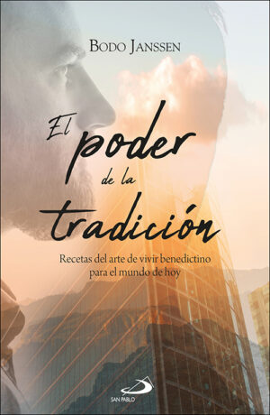 EL PODER DE LA TRADICIÓN