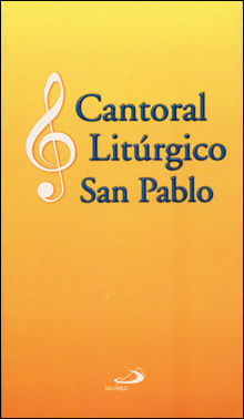 CANTORAL LITURGICO SAN PABLO