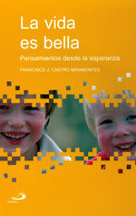 LA VIDA ES BELLA