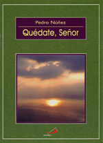 QUEDATE, SEÑOR