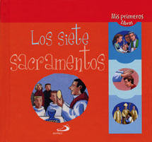 LOS SIETE SACRAMENTOS