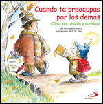 CUANDO TE PREOCUPAS POR LOS DEMÁS