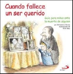 CUANDO FALLECE UN SER QUERIDO