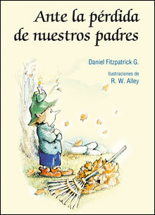 ANTE LA PÉRDIDA DE NUESTROS PADRES