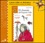 EL CHAMAN DEL PEQUEÑO VALLE