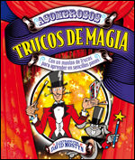 ASOMBROSOS TRUCOS DE MAGIA