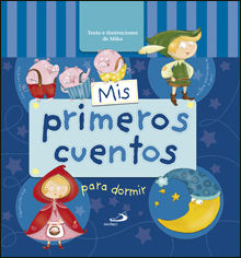 MIS PRIMEROS CUENTOS PARA DORMIR