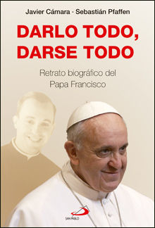 DARLO TODO, DARSE TODO