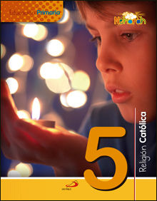 PROYECTO NEHORAH - RELIGIÓN CATÓLICA 5 - EDUCACIÓN PRIMARIA