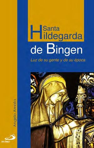 SANTA HILDEGARDA DE BINGEN