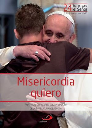 MISERICORDIA QUIERO