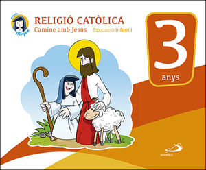 RELIGIÒ CATÒLICA - EDUCACIÒ INFANTIL 3 ANYS