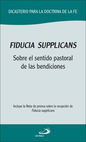 FIDUCIA SUPPLICANS