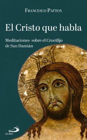 EL CRISTO QUE HABLA