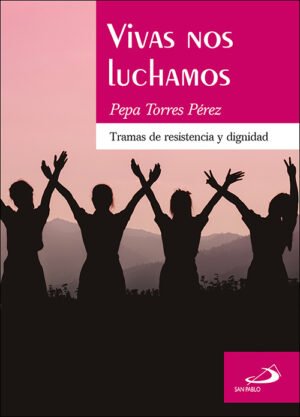 VIVAS NOS LUCHAMOS