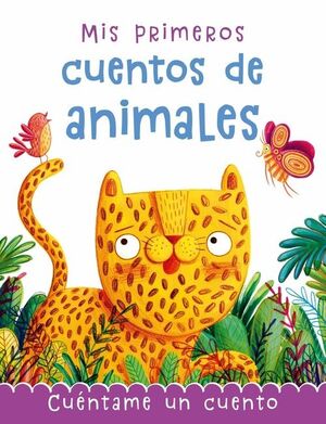 MIS PRIMEROS CUENTOS DE ANIMALES