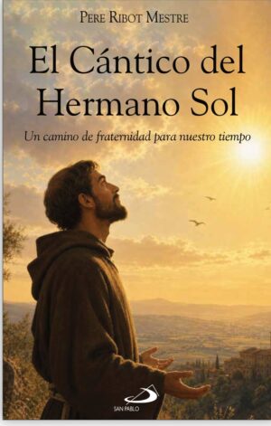 EL CÁNTICO DEL HERMANO SOL